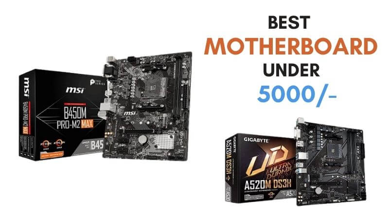 Best motherboard under 5000 In India-atoztechy